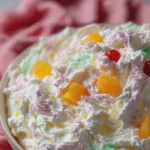 Dreamy Creamy Fruit Fluff Delight